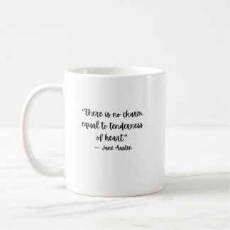 Jane Austen Zärtlichkeit Zitat Kaffeetasse