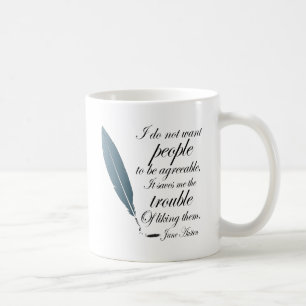 Jane Austen-Zitat-Geschenk Tasse