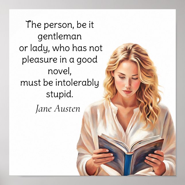 Jane Austen zitiert... unerträglich dumm Poster (Vorne)