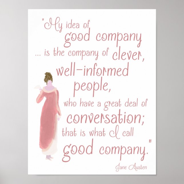 Jane Auten "Good Company" Zitat von Persuasion Poster (Vorne)