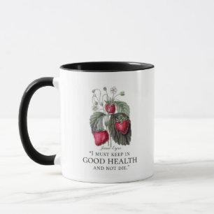 Jane Eyre - Behalten in Good Health - Erdbeeren Tasse