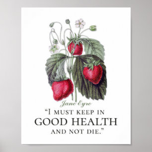 Jane Eyre - Bleiben Sie gesund - Erdbeeren Poster