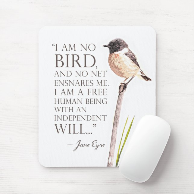 Jane Eyre - I Am No Bird - Brown Bird Mousepad (Mit Mouse)
