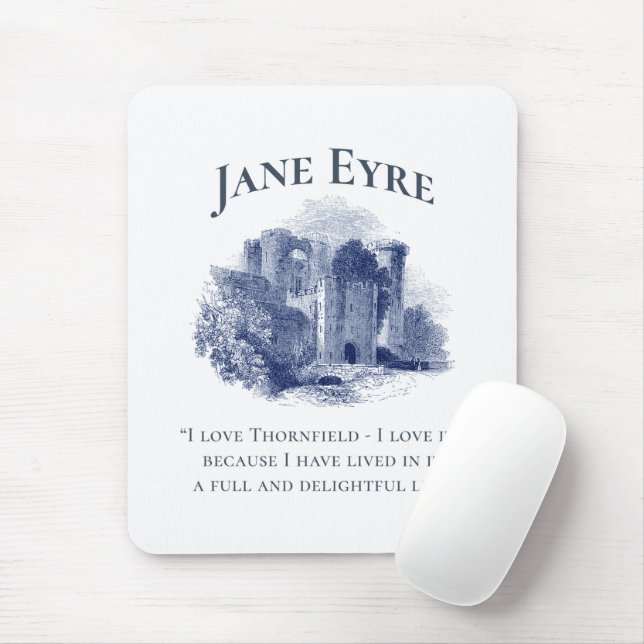 Jane Eyre - I Liebe Thornfield - Burg Mousepad (Mit Mouse)