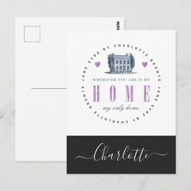 Jane Eyre - Meine einzige Zuhause - Ihren Namen hi Postkarte (Vorne/Hinten)