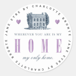 Jane Eyre - Meine einzige Zuhause - Vintages Haus Runder Aufkleber