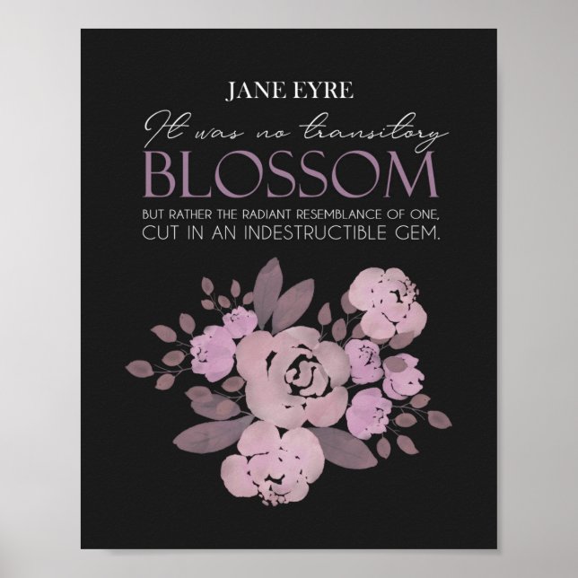 Jane Eyre - No Transitory Blossom - Rose auf Black Poster (Vorne)