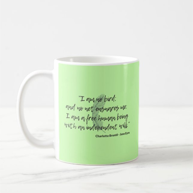 Jane Eyre Quote II Kaffeetasse (Links)