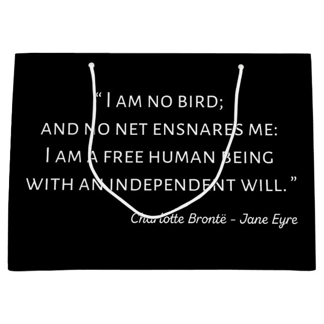 Jane Eyre Quote II - Klassischer Stil Große Geschenktüte (Vorderseite)