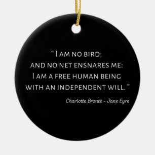 Jane Eyre Quote II - Klassischer Stil Keramik Ornament