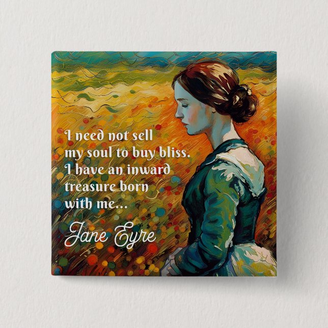 Jane Eyre Quote Monet Style Malerei Button (Vorderseite)