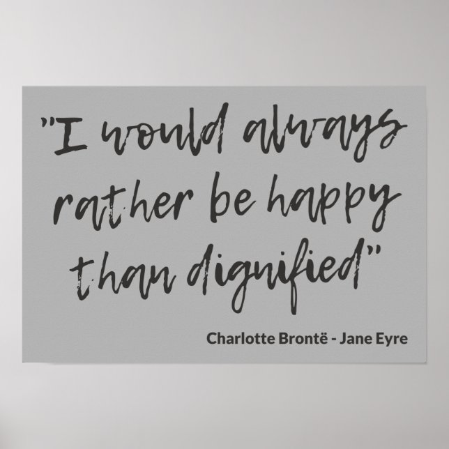 Jane Eyre Zitat I Poster (Vorne)