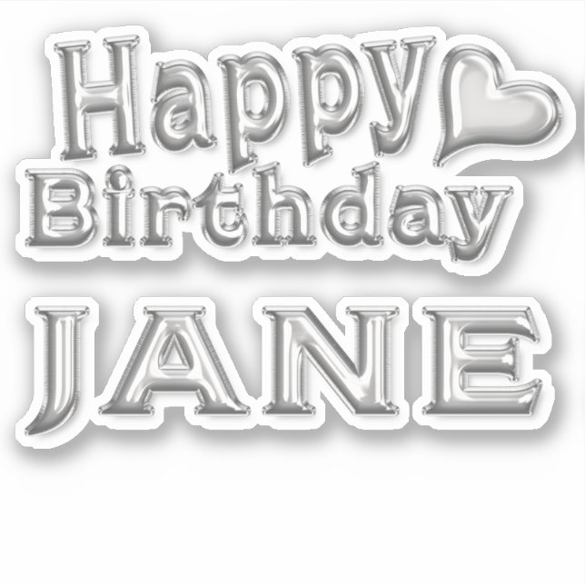 Jane Happy Birthday silver Aufkleber Sticker (Vorderseite)