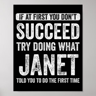 Janet Wenn beim ersten Mal nicht klappt, versuche  Poster