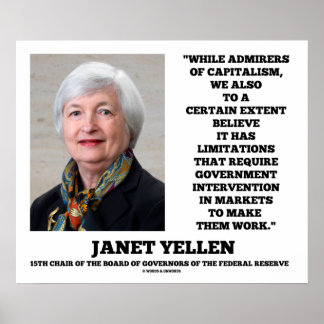 Janet Yellen Admirers Kapitalismus Regierungspräve Poster