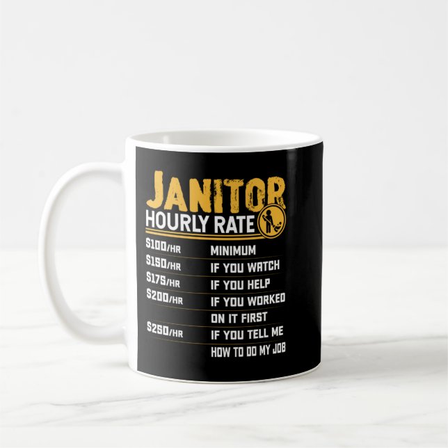 Janitor Hourly Rate Funny Caretaker Custodian Clea Kaffeetasse (Links)