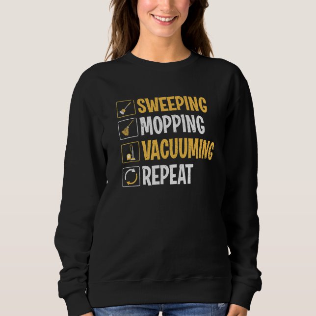 Janitor Sweeping Mopping Vacuuming Custodian Sweatshirt (Vorderseite)