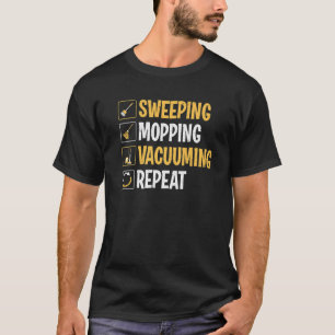 Janitor Sweeping Mopping Vacuuming Custodian T-Shirt