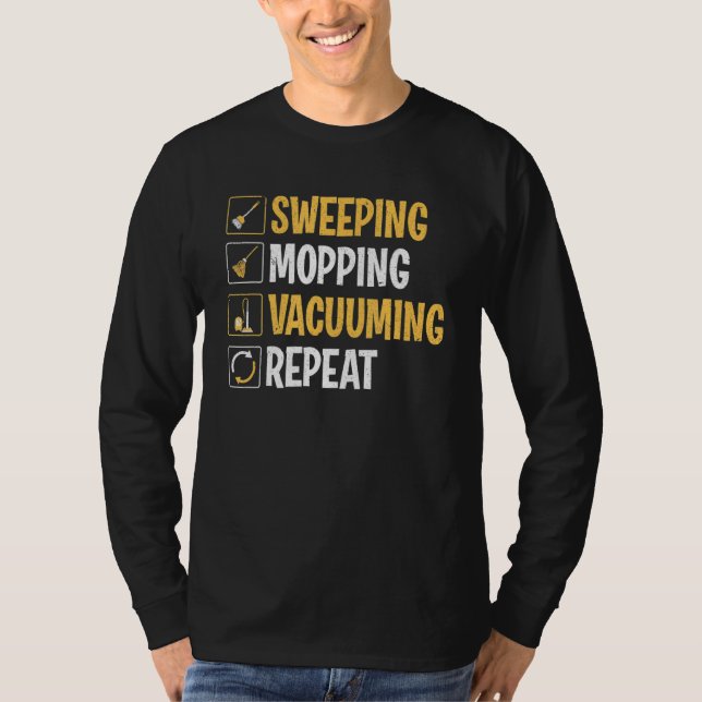 Janitor Sweeping Mopping Vacuuming Custodian T-Shirt (Vorderseite)