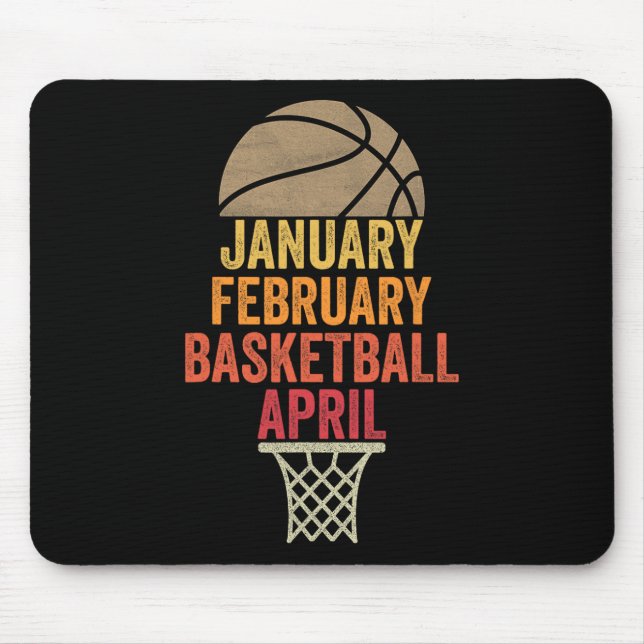 Januar Februar Basketball April Fun Retro Appare Mousepad (Vorne)