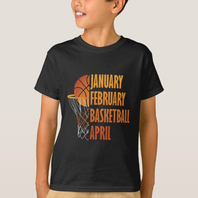 Januar Februar Basketball April Fun Retro Appare T-Shirt (Vorderseite)
