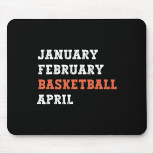 Januar Februar Basketball April Fun Vintag Retter Mousepad