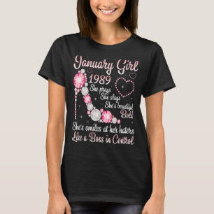 Januar Girl 1989 Sie beten Slay Schönes Lächeln 34 T-Shirt