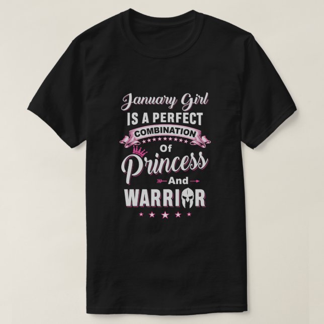 Januar Girl ist die perfekte Prinzessin Warrior Ge T-Shirt (Design vorne)