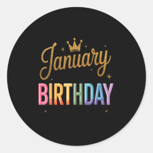 Januar ist mein Geburtstag ja den ganzen Monat  Runder Aufkleber
