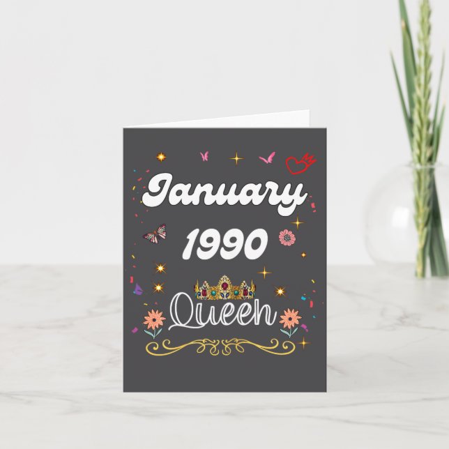 January 1990 Queen Since January 1990 Birthday Gir Karte (Vorderseite)