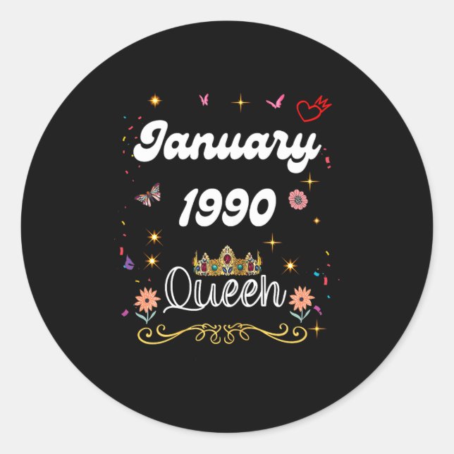 January 1990 Queen Since January 1990 Birthday Gir Runder Aufkleber (Vorderseite)