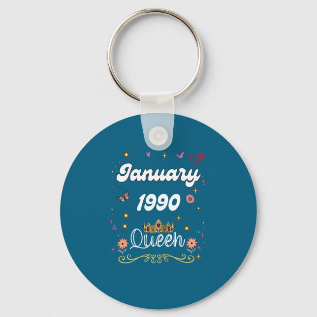 January 1990 Queen Since January 1990 Birthday Gir Schlüsselanhänger (Vorderseite)