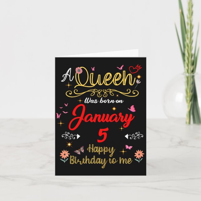 January 5 Birthday A Queen Was Born In 5th January Karte (Vorderseite)