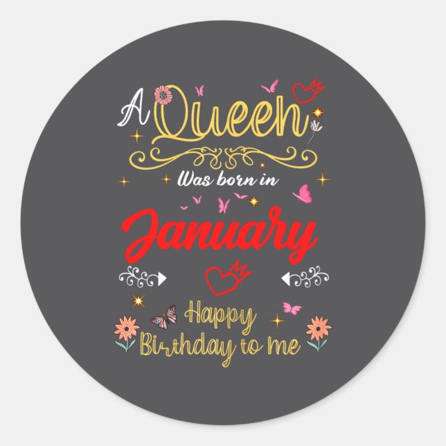 January Birthday A Queen Was Born In January Girl  Runder Aufkleber (Vorderseite)