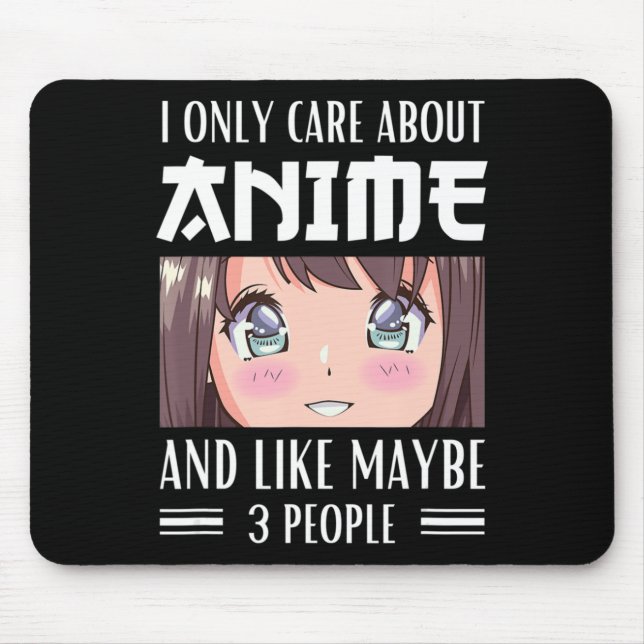 Japan Anime Girl kümmert mich nur um Anime und wie Mousepad (Vorne)