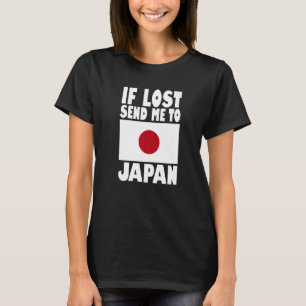 Japan Flag Design Wenn verloren senden Sie mich na T-Shirt