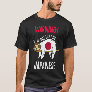 Japan-Flag-Faultier Ich bin nicht faul, ich bin Ja T-Shirt