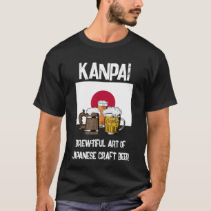JAPAN Kanpai! Prost! Bierbrauer T - Shirt