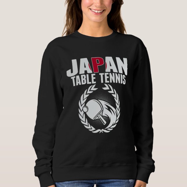 Japan Table Tennis   Japanese Ping Pong Team Suppo Sweatshirt (Vorderseite)