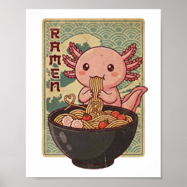 Japanese Anime Axolotls Ramen Black Axolotl Eating Poster