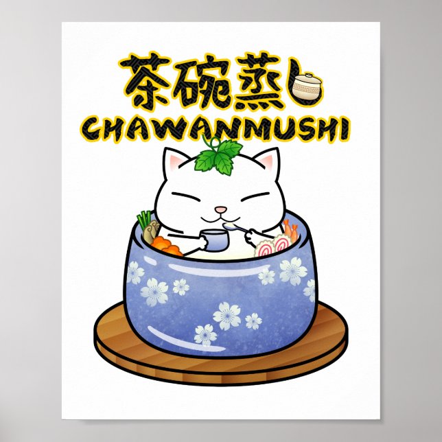 Japanisch Food Chawanmushi Cat Poster (Vorne)