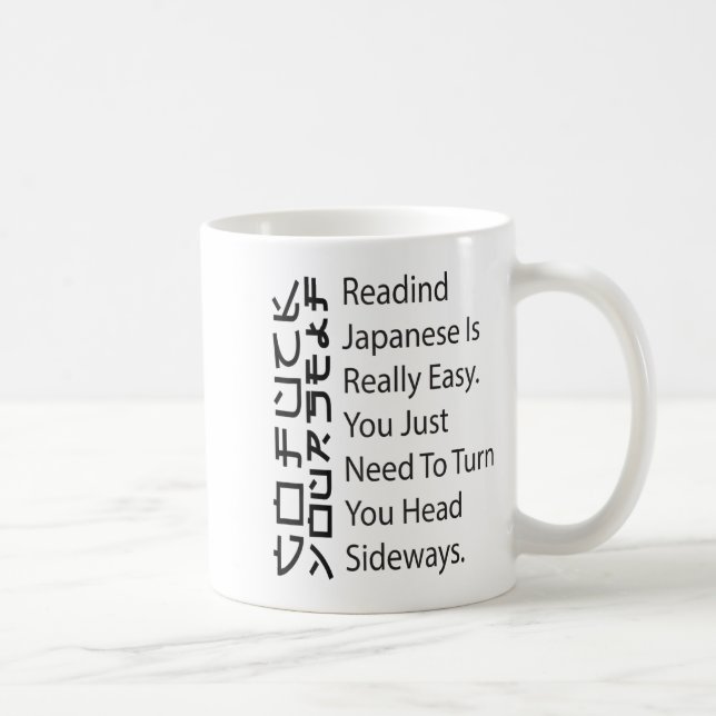 Japanisch lesen ist wirklich einfach Lustig Sarkas Kaffeetasse (Rechts)