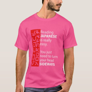 Japanisch lesen ist wirklich einfach, um Ihren Kop T-Shirt