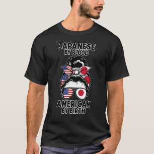 Japanisch nach Blood American nach Geburt japanisc T-Shirt