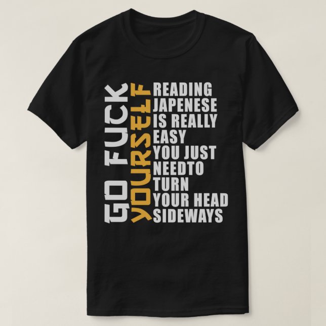 Japanisch zu lesen ist wirklich einfach Shirt lust (Design vorne)