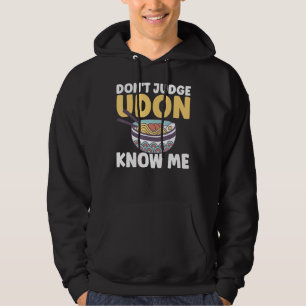 Japanische Nahrungsquote urteilt nicht, dass Udon  Hoodie