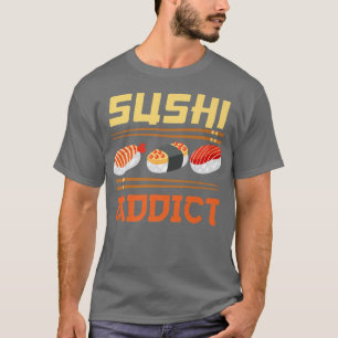 Japanisches Essen Japan Lover Sushi Addict Maki Ni T-Shirt