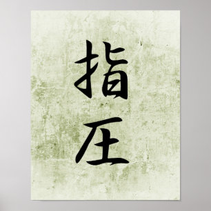 Japanisches Kanji für Accupressur - Shiatsu Poster