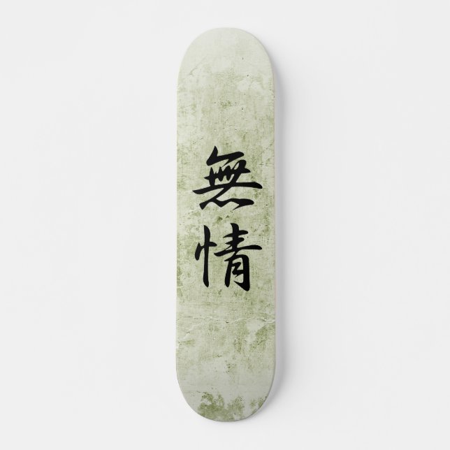 Japanisches Kanji für Heartlessness - Mujou Skateboard (Vorne)