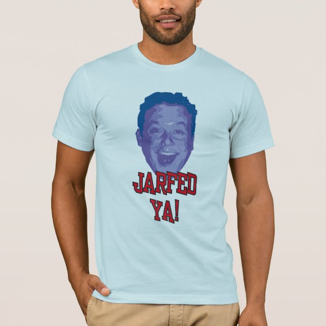 JarfedYa T-Shirt (Vorderseite)